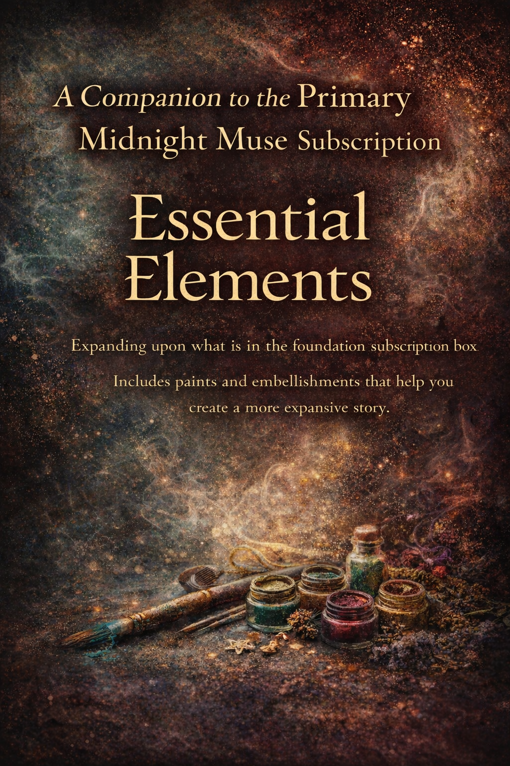 Essential Elements, a companion to the Midnight Muse monthly subscription